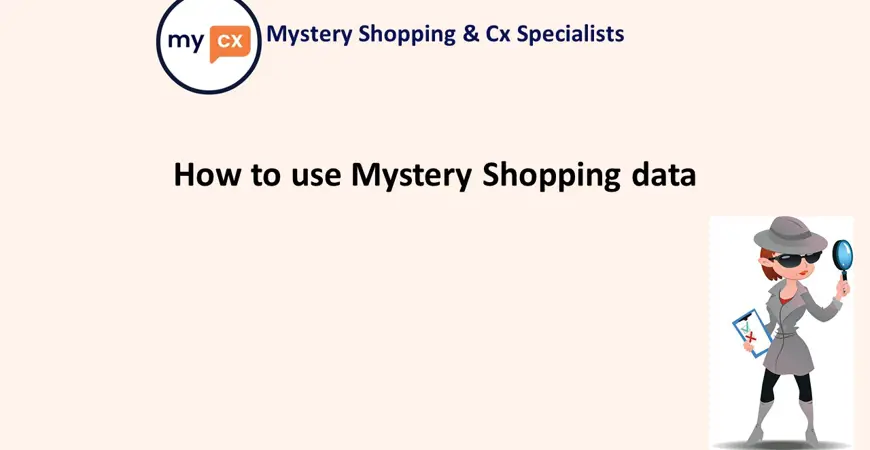 how-to-use-mystery-shopping-data